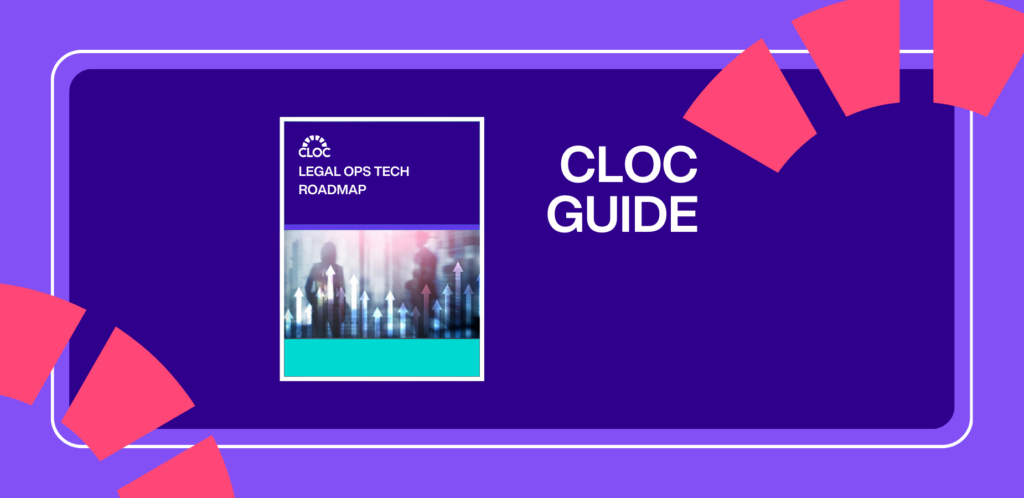 Legal Ops Tech Roadmap