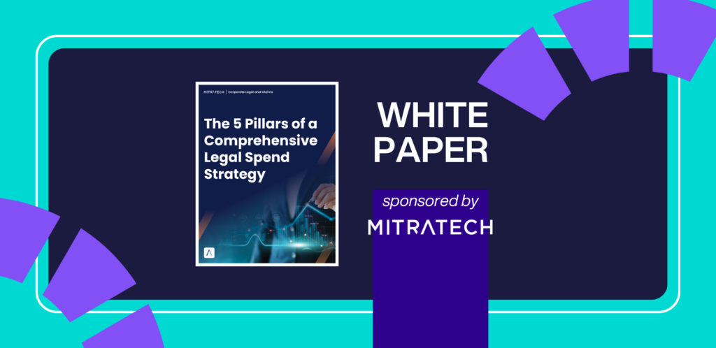 The 5 Pillars of a Comprehensive Legal Spend Strategy